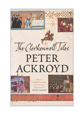英文原版 Clerkenwell Tales 克拉肯威尔故事 中世纪历史小说 英国历史作家彼得?阿克罗伊德 英文版 进口英语原版书籍