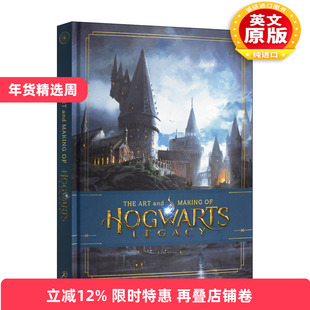 英文原版 The Art and Making of Hogwarts Legacy 霍格沃兹 遗产 游戏艺术设定集 英文版 进口英语原版书籍