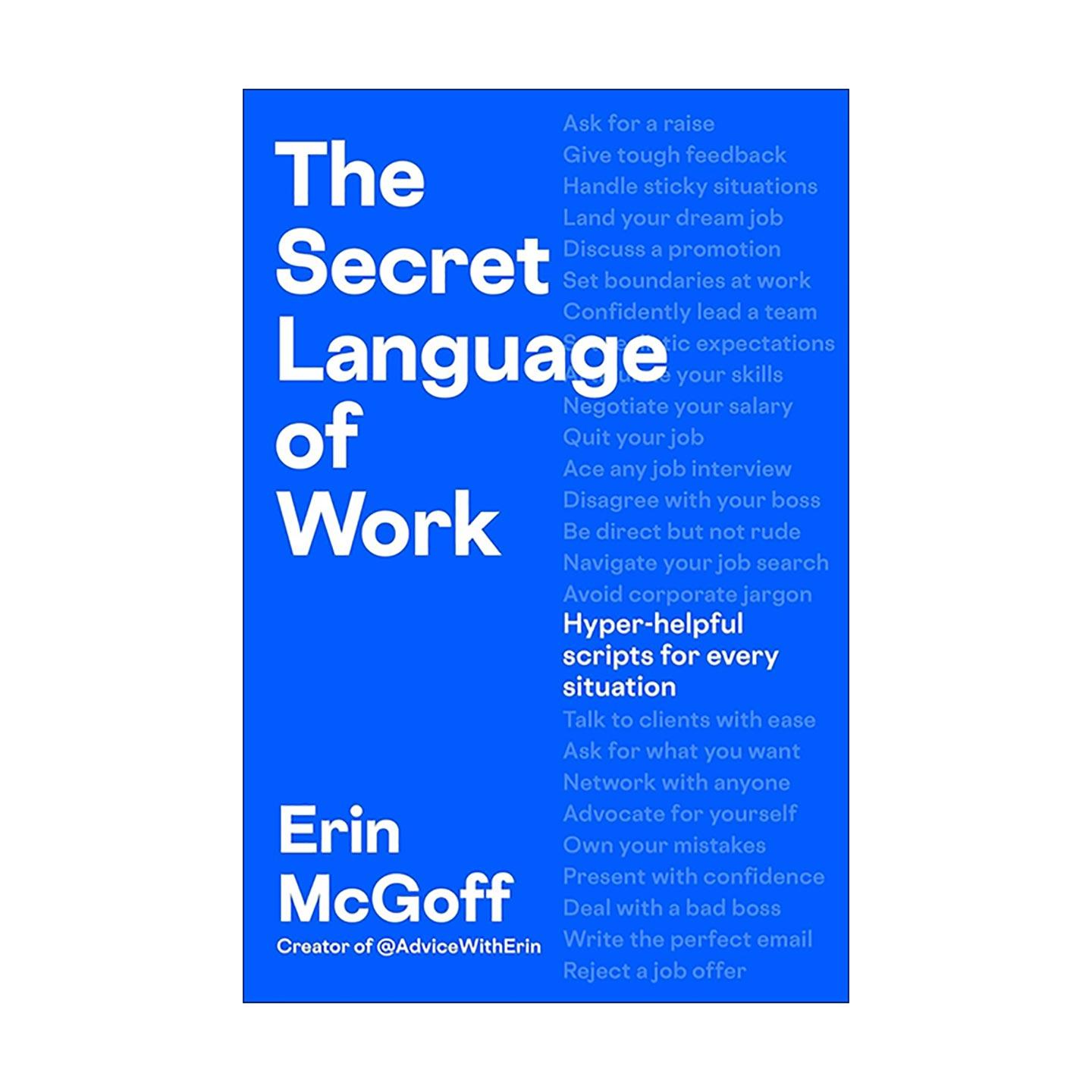 英文原版 The Secret Language of Work 职场通关密语 职场沟通话术 高效沟通模板 Erin McGoff 英文版 进口英语原版书籍