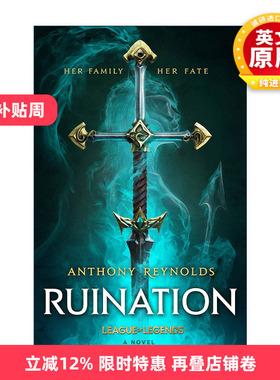 英文原版 Ruination A League of Legends Novel 英雄联盟官方设定小说 破败之咒 精装 Anthony Reynolds 拳头游戏英文版进口书籍