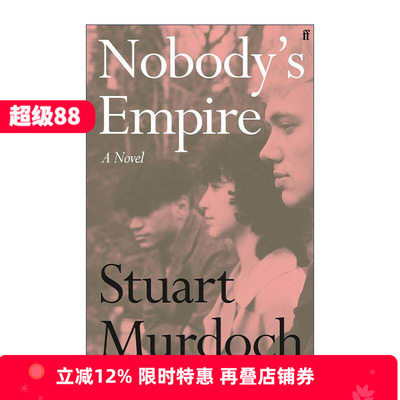 英文原版 Nobody's Empire 无人帝国 英国独立乐队Belle & Sebastian主唱Stuart Murdoch小说 精装 英文版 进口英语原版书籍