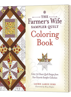 英文原版 The Farmer's Wife Sampler Quilt Coloring Book 农夫的妻子样本拼布被涂色着色书 70种经典被子设计 进口英语原版书籍