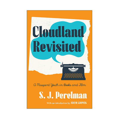 英文原版 Cloudland Revisited 重游云海 在书籍和电影中虚度的青春 S. J. Perelman 美国文库 英文版 进口英语原版书籍