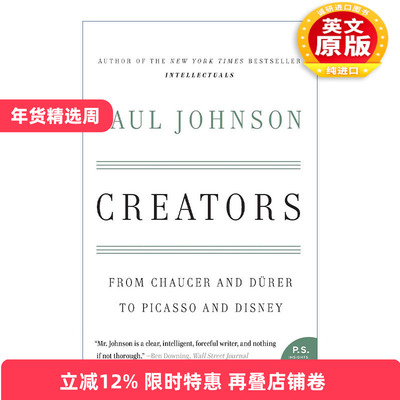 英文原版 Creators 创作大师 从乔叟 丢勒到毕加索和迪士尼 保罗约翰逊 英国历史学家 英文版 进口英语原版书籍