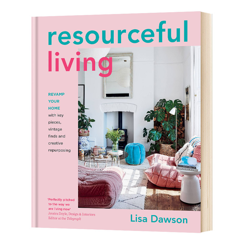 英文原版 精装 Resourceful Living 富有技巧的居家生活 室内设计博主的家居布置装修指南 英文版 进口英语原版书籍