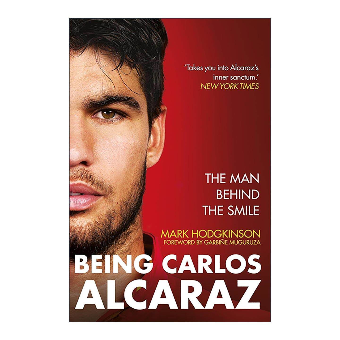 英文原版 Being Carlos Alcaraz Behind the Smile 卡洛斯·阿尔卡拉斯 微笑背后 2025年法网冠军 阿卡 英文版 进口英语原版书籍