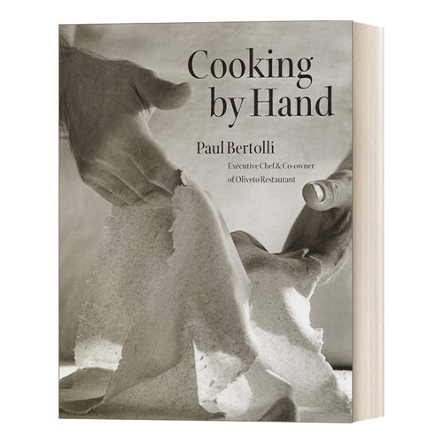 英文原版 Cooking by Hand A Cookbook 手工烹饪 Paul Bertolli 英文版 进口英语原版书籍