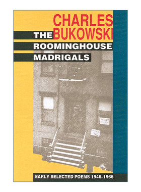 英文原版 The Roominghouse Madrigals 宿舍牧歌 布可夫斯基早期1946-1966诗选 英文版 进口英语原版书籍