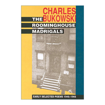 英文原版 The Roominghouse Madrigals 宿舍牧歌 布可夫斯基早期1946-1966诗选 英文版 进口英语原版书籍