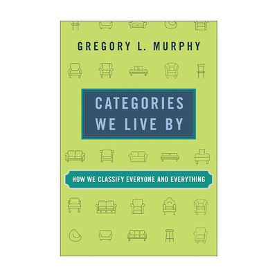 英文原版 Categories We Live By  我们赖以生存的分类范畴 如何给人和物分类 语言学 认知神经科学 英文版 进口英语原版书籍