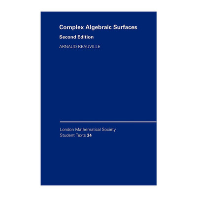 英文原版 Complex Algebraic Surfaces 复代数曲面 伦敦数学会学生文本系列 英文版 进口英语原版书籍