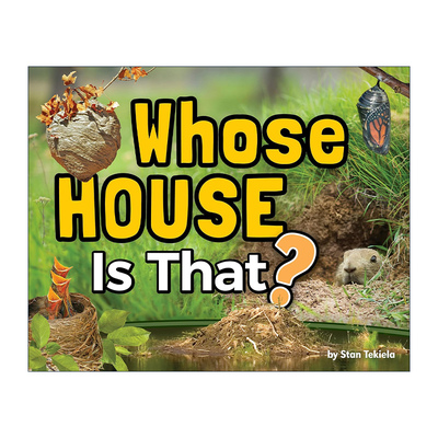 英文原版 Whose House Is That 这是谁的家 野生动物科普绘本 英文版 进口英语原版书籍