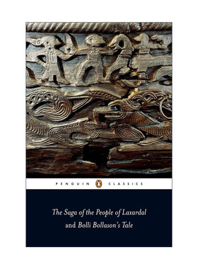 英文原版 The Saga of the People of Laxardal and Bolli Bollason's Tale 拉克萨达尔人的传奇与博力波兰森故事集 英文版进口书