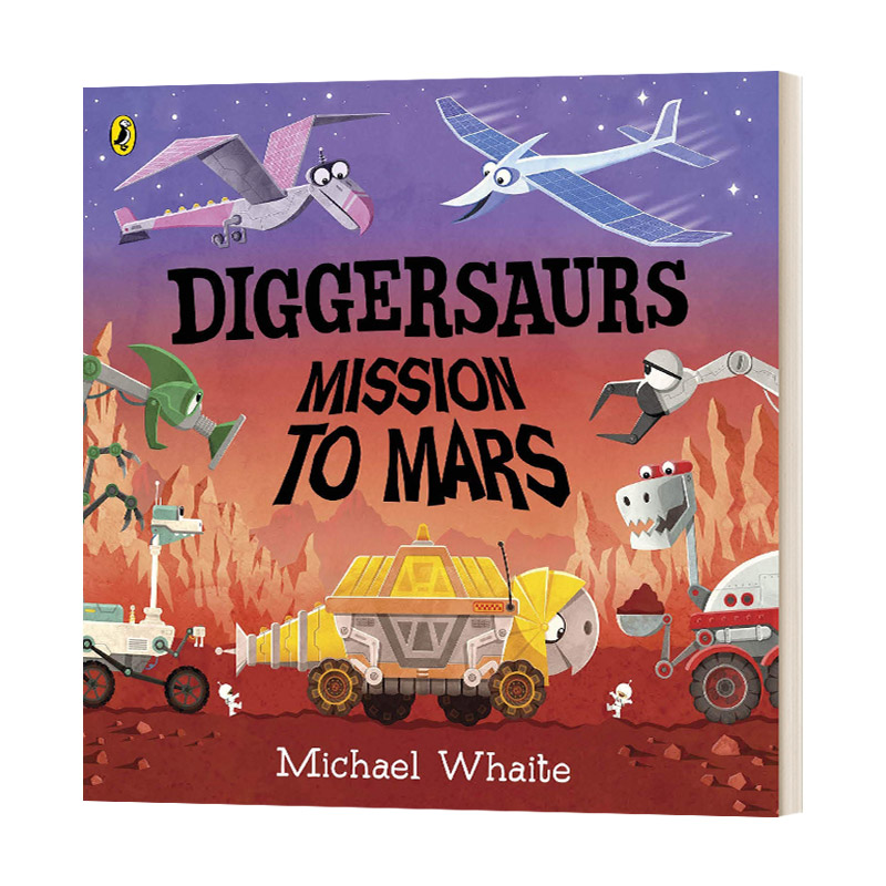 英文原版绘本 Diggersaurs Mission to Mars 挖土机 前往火星的任务 纸板书 英文版 进口英语原版书籍儿童全英语书