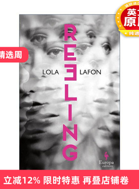 英文原版 Reeling 倾覆 法国小说家Lola Lafon 英文版 进口英语原版书籍