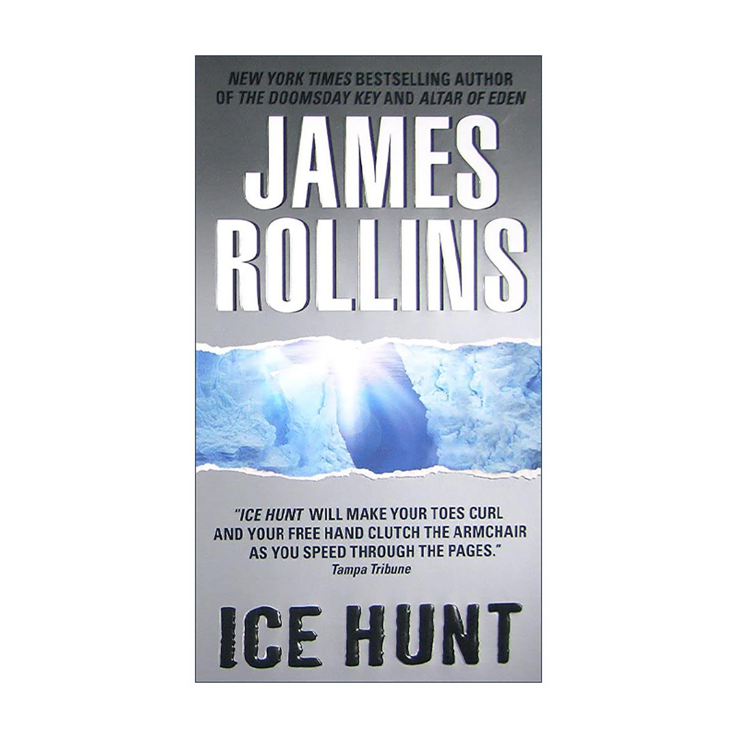 英文原版 Ice Hunt 冰上捕猎 冒险惊悚小说 James Rollins 英文版 进口英语原版书籍