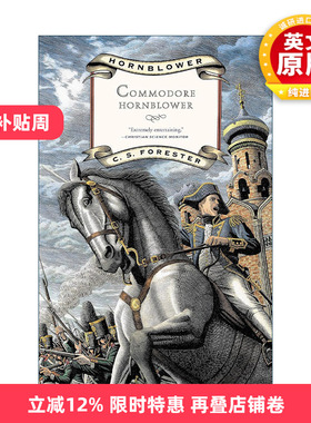 英文原版 Commodore Hornblower 舰队司令霍恩布洛尔 C.S福雷斯特 拿破仑时代的海军生活 英文版 进口英语原版书籍
