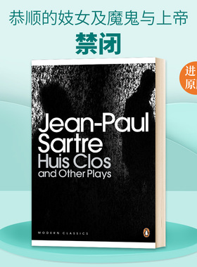 英文原版 Huis Clos and Other Plays 萨特经典戏剧 现代经典 禁闭 恭顺的妓女及魔鬼与上帝 英文版 进口英语原版书籍