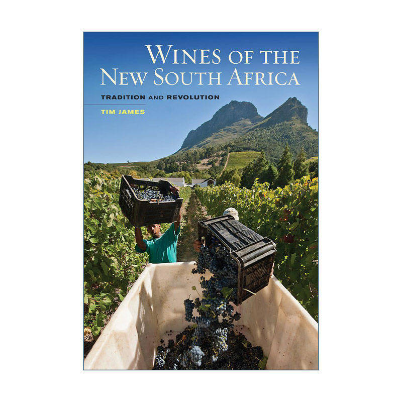 英文原版 Wines of the New South Africa 新南非的葡萄酒 传统与变革 Tim James 精装 英文版 进口英语原版书籍