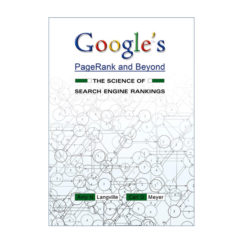 英文原版 Google's PageRank and Beyond 谷歌的PageRank与Beyond 搜索引擎排名的科学 算法 Amy N. Langville 进口英语原版书籍