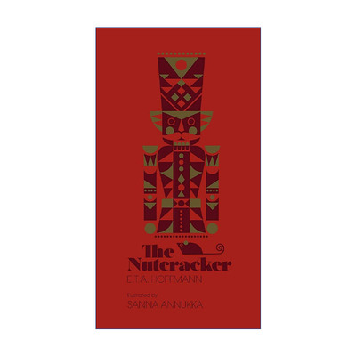 英文原版 The Nutcracker 胡桃夹子 ETA霍夫曼童话 桑娜·安奴卡北欧风格插图精装版 英文版 进口英语原版书籍