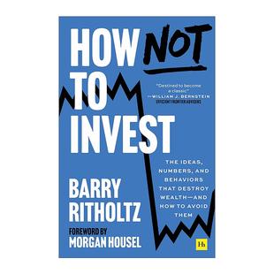 Invest 进口英语原版 How 书籍 英文版 Not 精装 英文原版 投资避坑指南