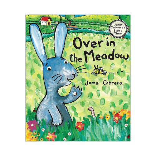 英文原版 Over in the Meadow 越过草地 儿童数数启蒙认知精装绘本 Jane Cabrera 英文版 进口英语原版书籍