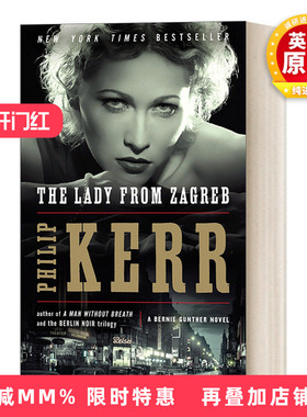 英文原版 The Lady from Zagreb A Bernie Gunther Novel 10 私家侦探伯尼 古特尔系列10 来自萨格勒布的女人 英文版 进口英语书籍