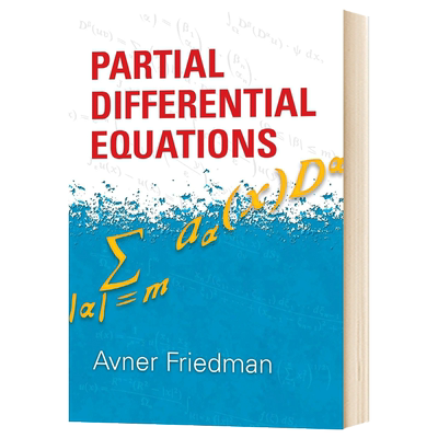 偏微分方程 英文原版 Partial Differential Equations 数学科普书籍 Avner Friedman 英文版进口英语书