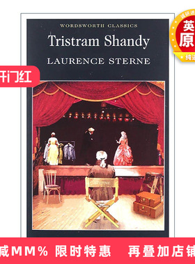 英文原版 Tristram Shandy 项狄传 劳伦斯·斯特恩 Wordsworth经典文学系列 英文版 进口英语原版书籍