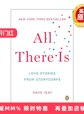 英文原版 All There Is 所有的一切 StoryCorps爱的故事集 传记 Dave Isay英文版 进口英语原版书籍
