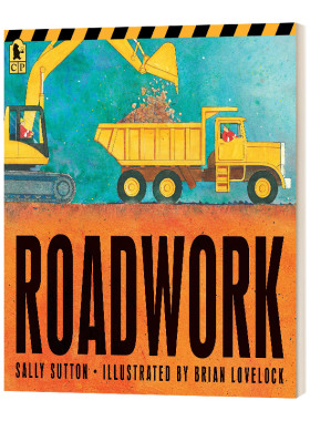 英文原版 Roadwork 道路施工 2-5岁儿童卡车工作主题绘本 Sally Sutton 英文版 进口英语原版书籍
