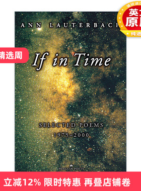 英文原版 If in Time Selected Poems 1975-2000 Penguin Poets 如果及时 1975-2000年间诗选 Ann Lauterbach 进口英语原版书籍