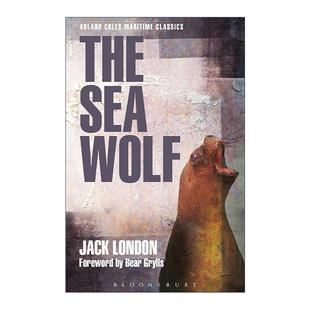 Adlard Classics The Wolf Grylls作序 书籍 英文原版 贝爷Bear Coles Sea 杰克·伦敦经典 海狼 Maritime 进口英语原版 海洋小说