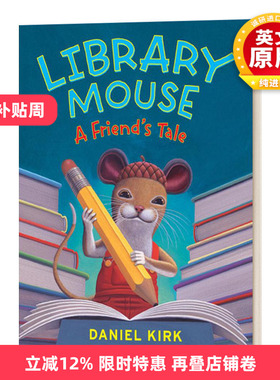 英文原版 Library Mouse 2 A Friend'S Tale 图书馆的老鼠2 精装 英文版 进口英语原版书籍儿童全英语书