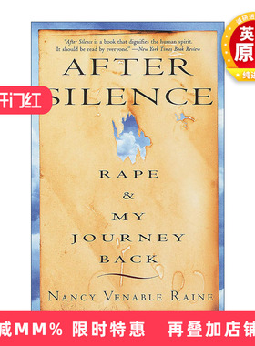 英文原版 After Silence 沉默过后 我的回归之旅 女性传记 Nancy Venable Raine 英文版 进口英语原版书籍