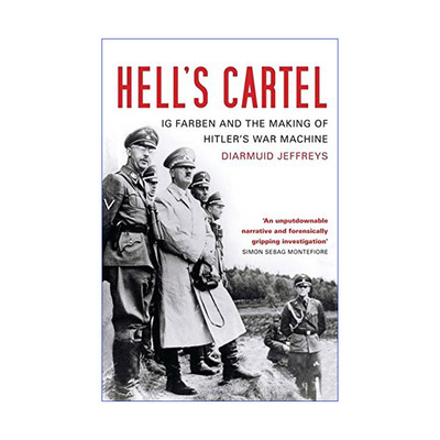 英文原版 Hell's Cartel 致命卡特尔 纳粹德国的化学工业巨兽 迪尔米德·杰弗里斯 英文版 进口英语原版书籍