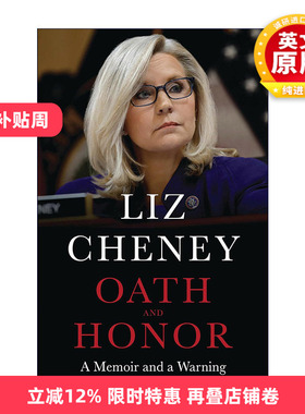 英文原版 Oath and Honor 誓言与荣誉 Liz Cheney回忆录与警告 精装 英文版 进口英语原版书籍
