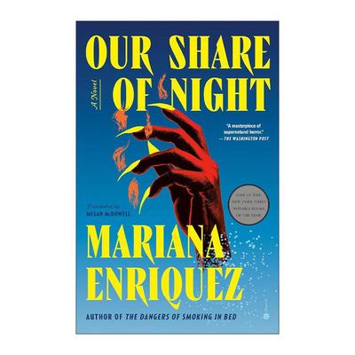 英文原版 Our Share of Night 属于我们的夜晚 火中遗物作者玛丽安娜·恩里克斯 英文版 进口英语原版书籍
