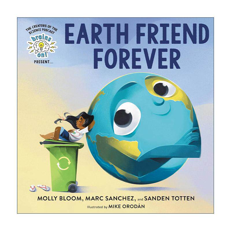 英文原版 Brains On Presents Earth Friend Forever 头脑风暴 永远的地球朋友 精装图画书 英文版 进口英语原版书籍