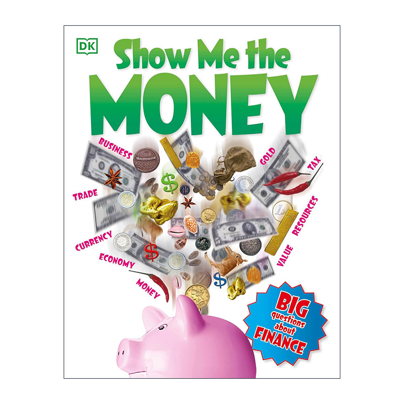 英文原版 Show Me the Money 金钱金融问题解答 DK儿童经济科普百科 英文版 进口英语原版书籍