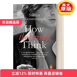 英文原版 How the French Think 法国人是如何思维的 苏迪·哈扎里辛格 英文版 进口英语原版书籍