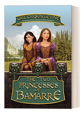 英文原版 The Two Princesses of Bamarre 巴马雷的两位公主 魔法灰姑娘2 纽伯瑞银奖作者 英文版 进口英语原版书籍