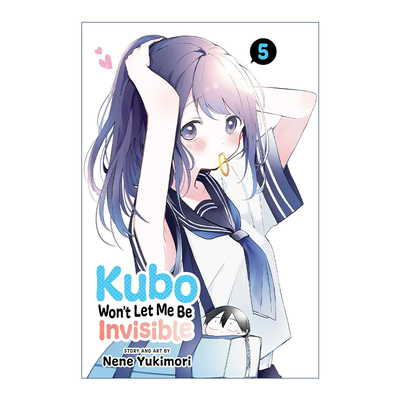 英文原版 Kubo Won't Let Me Be lnvisible  Vol.5 久保同学不放过我 第五卷 日本校园漫画  英文版 进口英语原版书籍