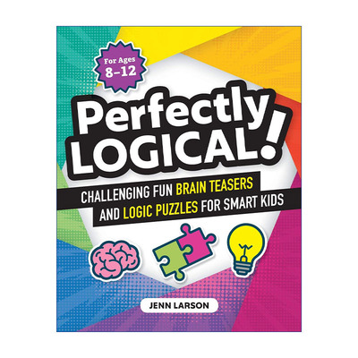 英文原版 Perfectly Logical! 逻辑谜题 脑筋急转弯 8-12岁 英文版 进口英语原版书籍