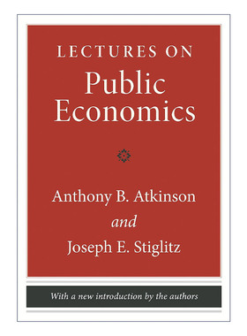 英文原版 Lectures on Public Economics 公共经济学讲座 更新版 精装 诺贝尔经济学奖得主Joseph E. Stiglitz 英文版