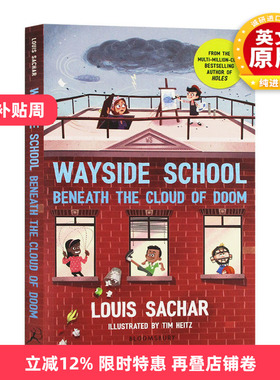 歪歪路小学4 Wayside School Beneath the Cloud of Doom 英文原版 厄运之云下的路边学校 儿童英语阅读故事书 洞holes同作者