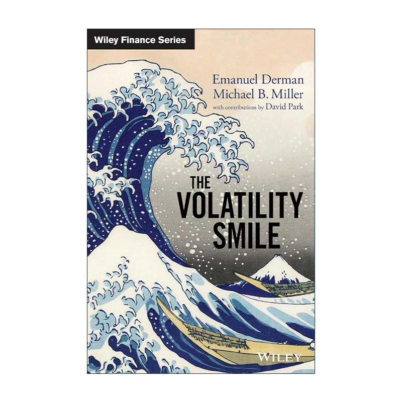 英文原版 The Volatility Smile 波动率微笑 宽客大师教你建模 精装 哥伦比亚大学教授伊曼纽尔·德曼 英文版 进口英语原版书籍