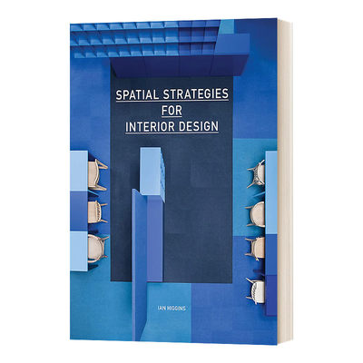 英文原版 Spatial Strategies for Interior Design 室内设计的空间策略书籍 英文版 进口英语原版书籍