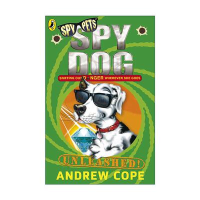 英文原版 Spy Dog Unleashed 狗狗特工3 Andrew Cope畅销动物冒险小说 英文版 进口英语原版书籍